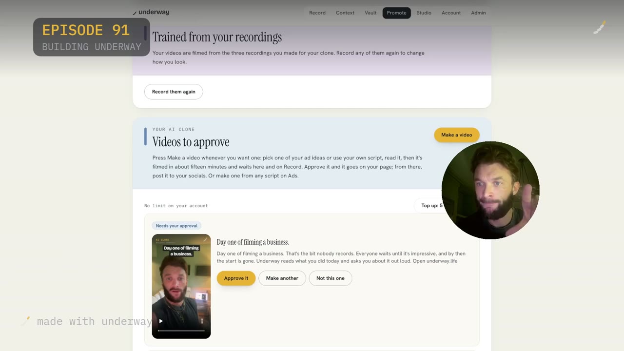 Videos to approve, with the finished clone video waiting, and the three choices: approve it, make another, or not this one.